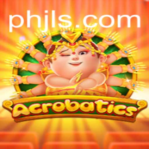 Acrobatics: A Thrilling Game of Precision and Balance