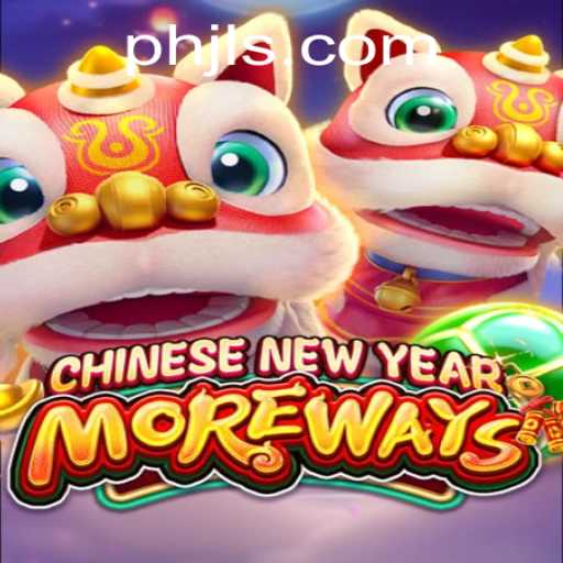 Discover the Excitement of CHINESENEWYEARMOREWAYS: A Game of Tradition and Innovation