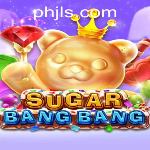 Exploring the Exciting World of SUGARBANGBANG with PHJL